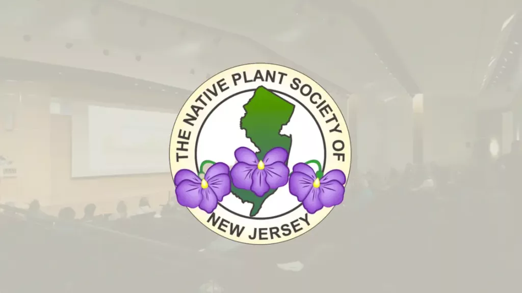 The Native Plant Society of New Jersey Logo over photo of conference